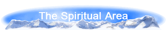 The Spiritual Area